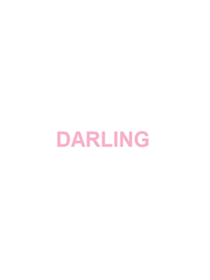 DARLING